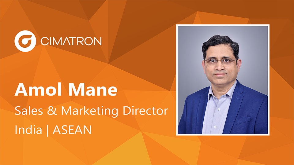 Cimatron Appoints Amol Mane as Sales & Marketing Director for India and ASEAN