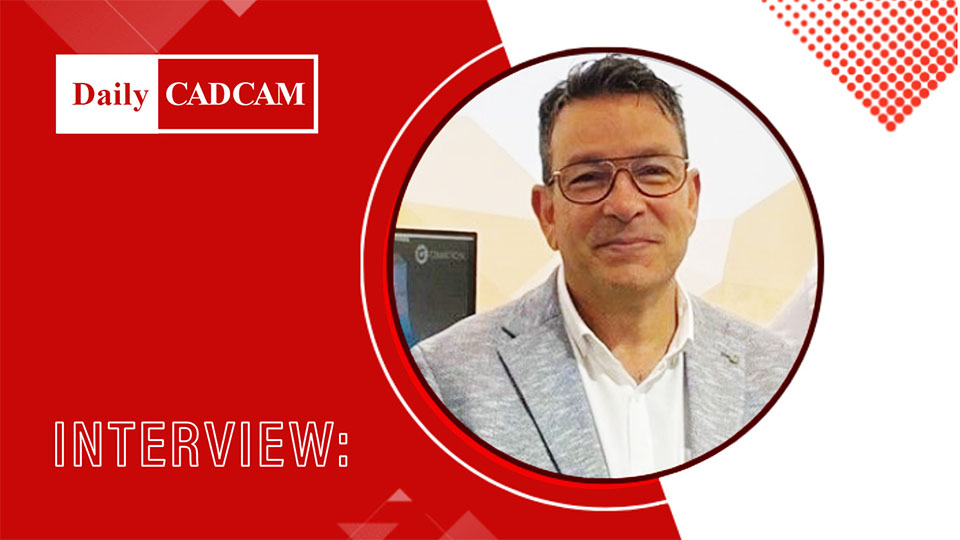 Daily CAD/CAM - Interview with Cimatron President, Antonio Parisse